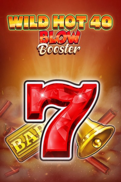 Wild Hot 40 Blow Booster slot bij Betwest Casino